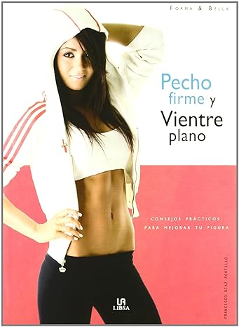 Pecho Firme y Vientre Plano